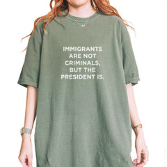 Immigrants Are Not Criminals Vintage Soft Unisex T-shirt Moss