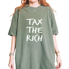 Tax the Rich Protest Wealth Inequality Vintage Soft Unisex T-shirt Moss