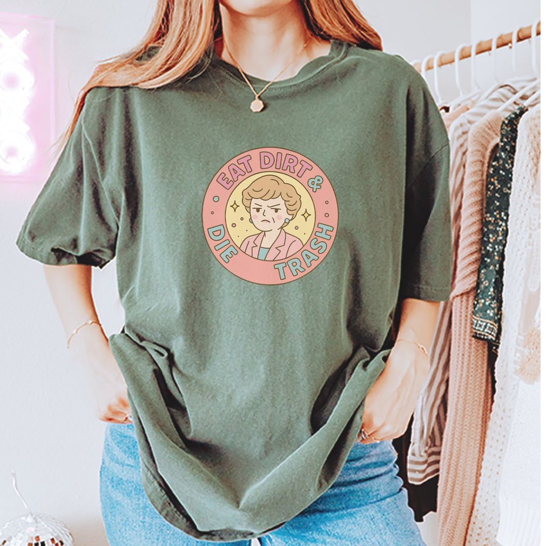 Eat Dirt And Die, Trash Golden Girls Vintage Soft Unisex T-shirt 
