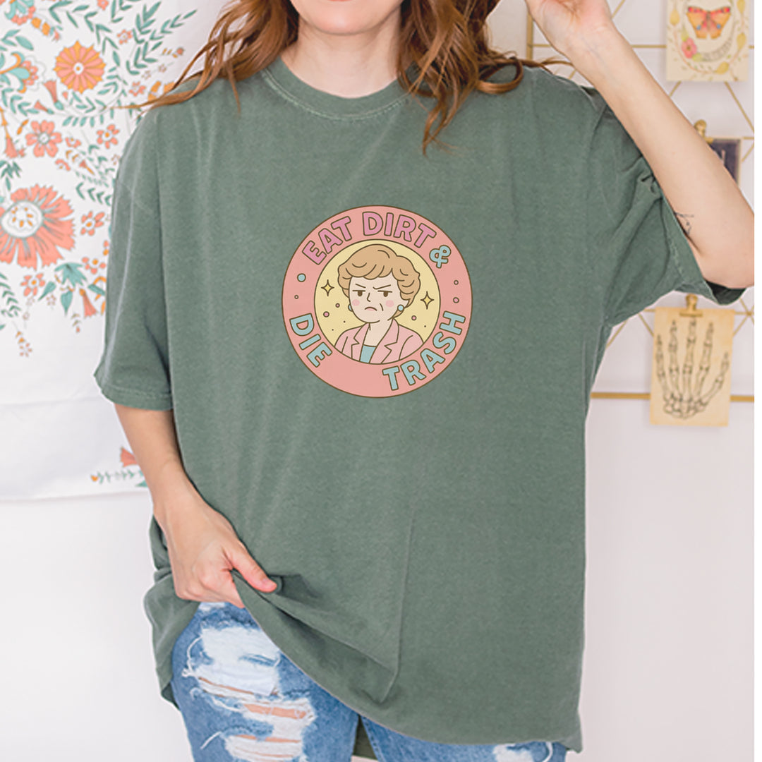 Eat Dirt And Die, Trash Golden Girls Vintage Soft Unisex T-shirt 
