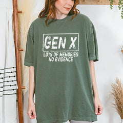 Gen X Lots of Memories No Evidence Nostalgia Vintage Soft Unisex T-shirt 