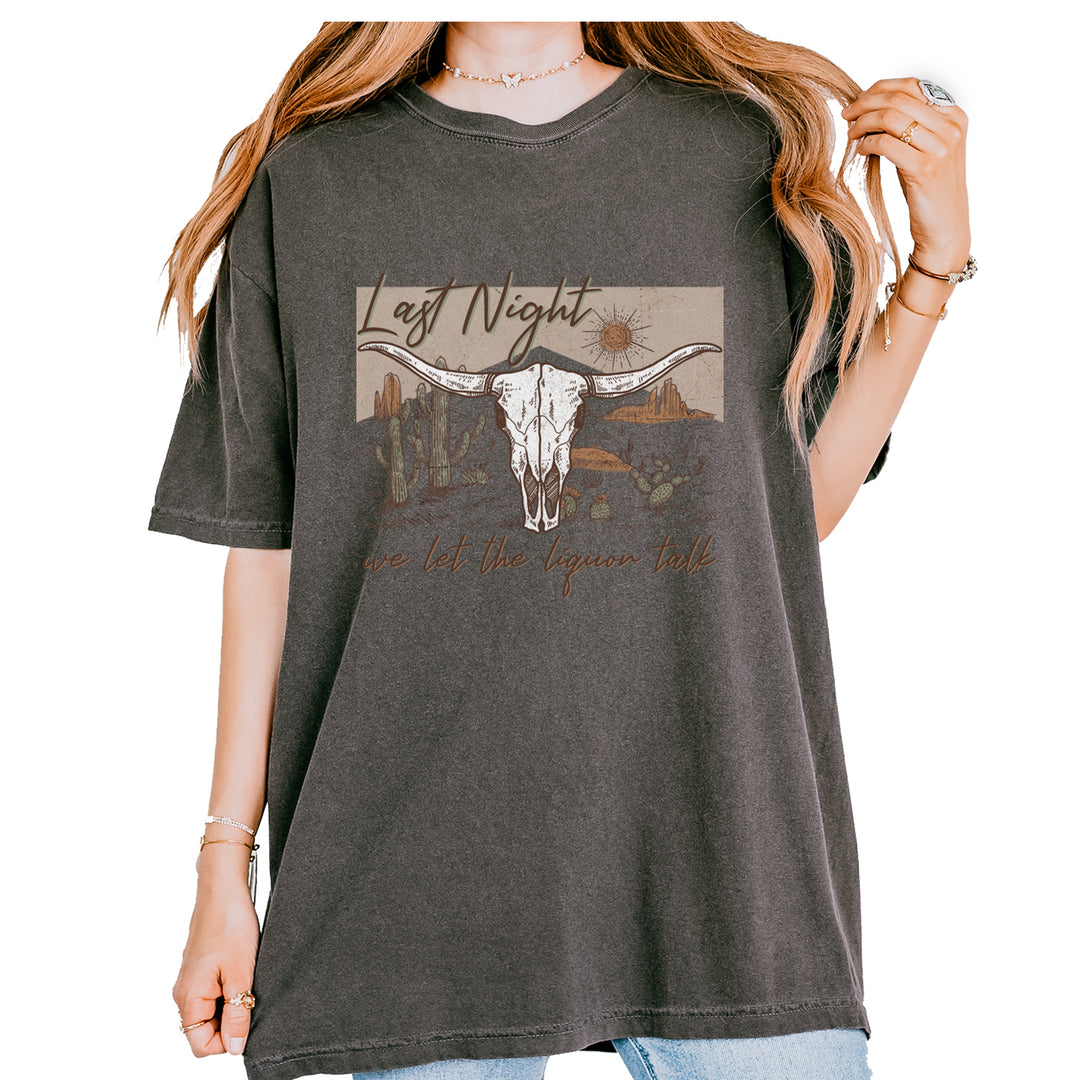 Last Night We Let The Liquor Talk Country Music Western Vintage Soft Unisex T-shirt Pepper