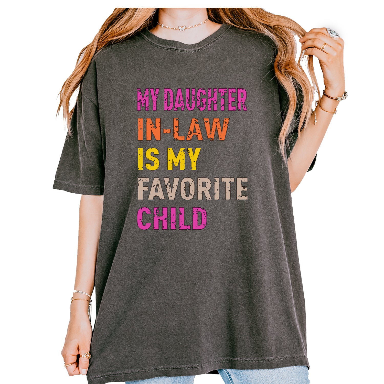 My Daughter In-Law Is My Favorite Child Meme Vintage Soft Unisex T-shirt Pepper