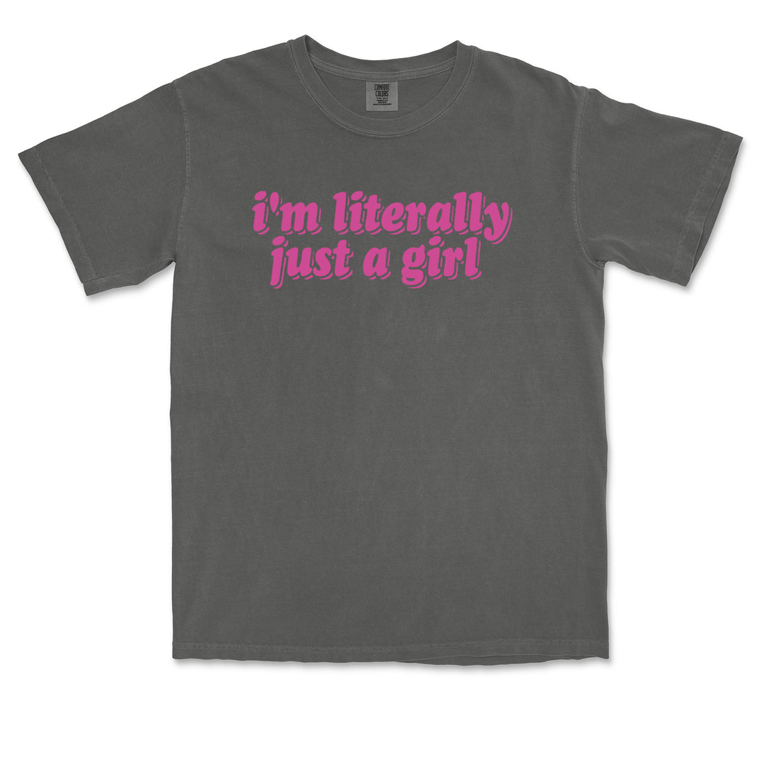 I'm Literally Just A Girl Vintage Soft Unisex T-shirt 