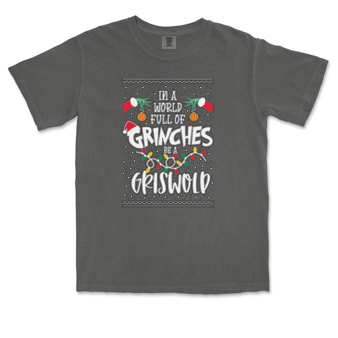 In A World Full Of Grinches, Be A Griswold Vintage Soft Unisex T-shirt 