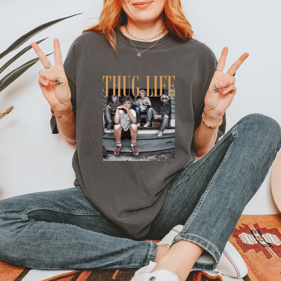 Golden Girls Thug Life Street Vintage Soft Unisex T-shirt 
