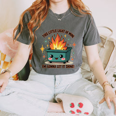 This Little Light of Mine Dumpster Fire Smile Face Vintage Soft Unisex T-shirt 