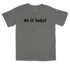 Do It Lady Viral Meme Vintage Soft Unisex T-shirt 