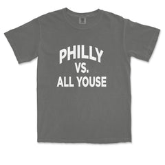 Philly Vs. All Youse Philly Thing graphic on Garment-Dyed Heavyweight Unisex T-Shirt alternate view 27