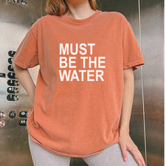 Must Be The Water Funny Racing Meme Vintage Soft Unisex T-shirt 