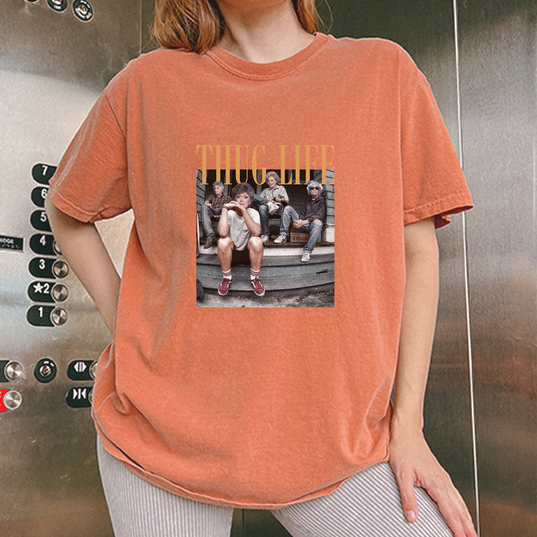 Golden Girls Thug Life Street Vintage Soft Unisex T-shirt 