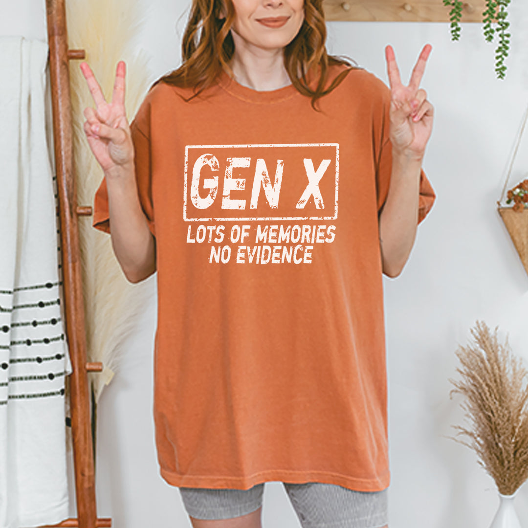 Gen X Lots of Memories No Evidence Nostalgia Vintage Soft Unisex T-shirt 