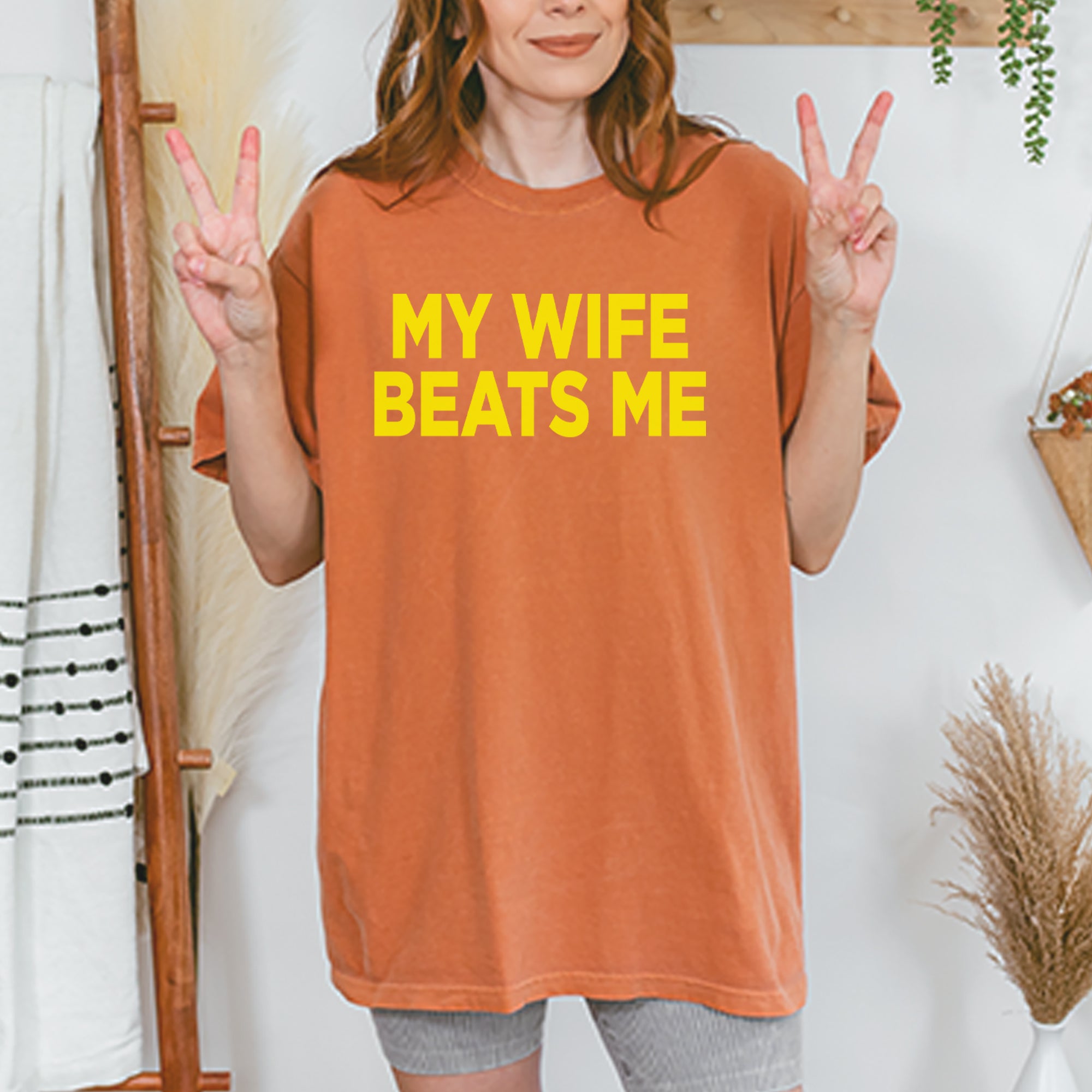 My Wife Beats Me Funny Vintage Soft Unisex T-shirt 