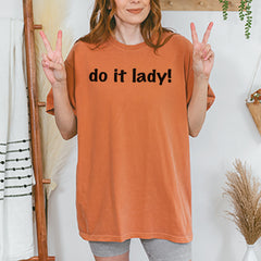Do It Lady Viral Meme Vintage Soft Unisex T-shirt 