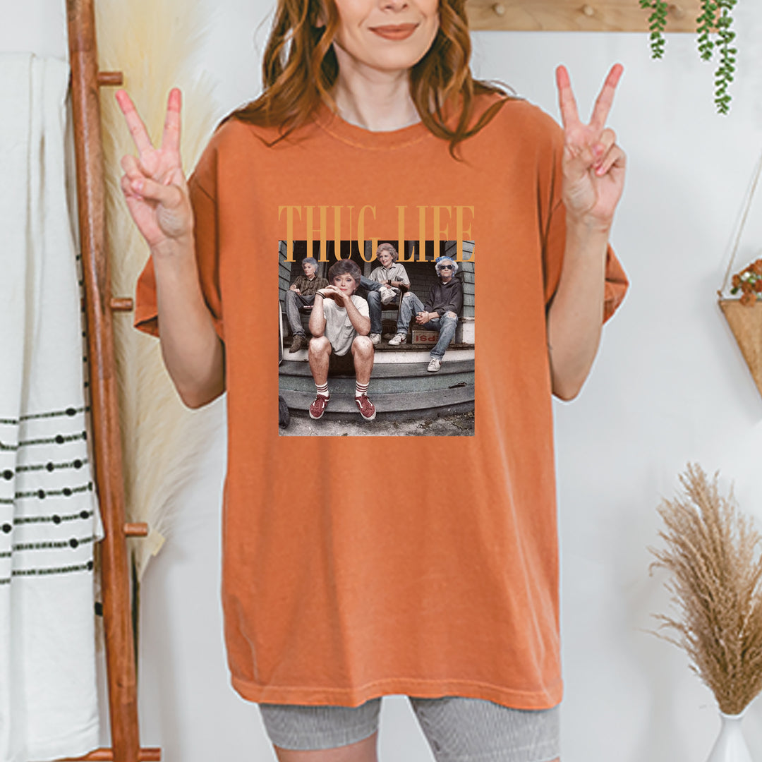 Golden Girls Thug Life Street Vintage Soft Unisex T-shirt 