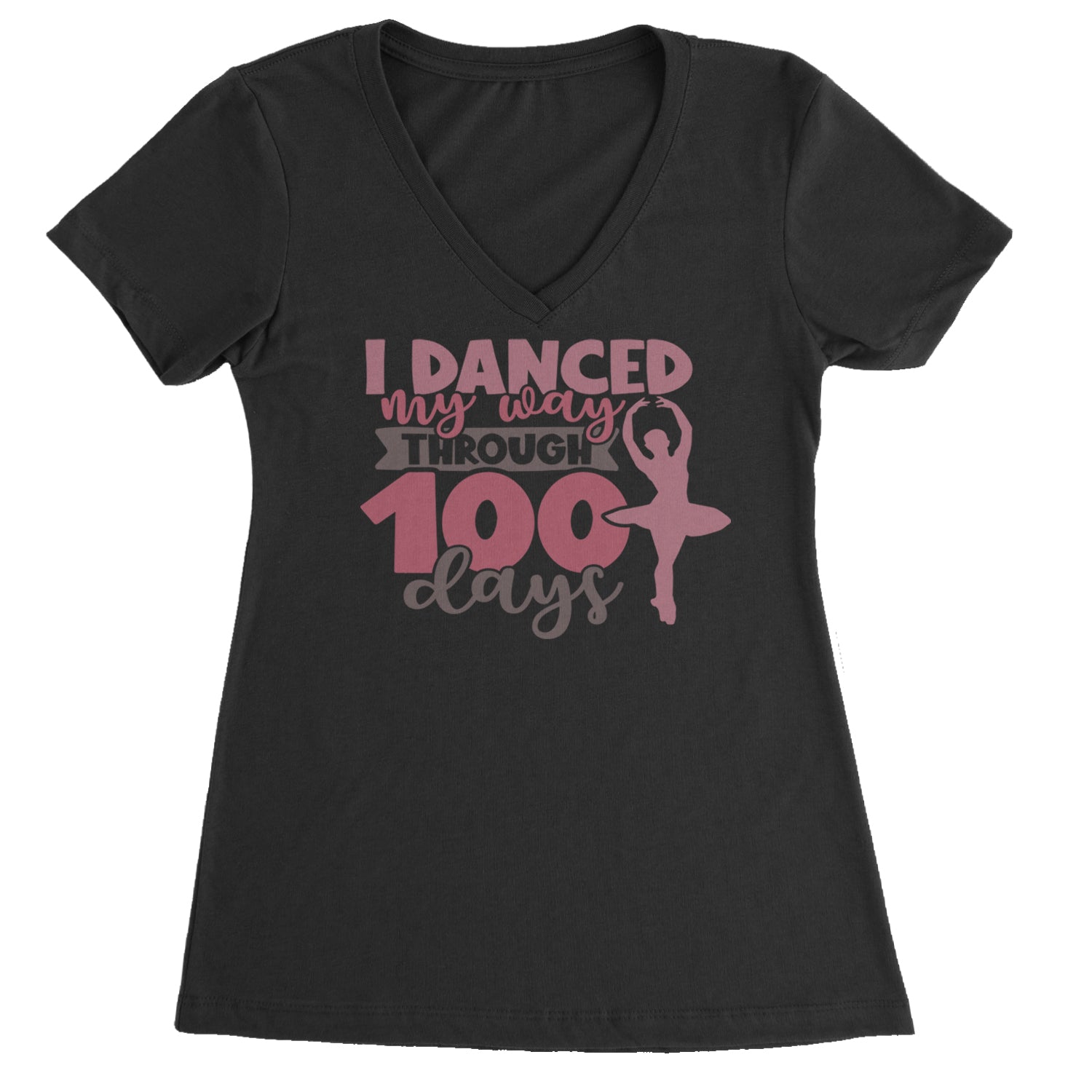 I Danced My Way Through 100 Days Of School Ladies V-Neck T-shirt Light Pink