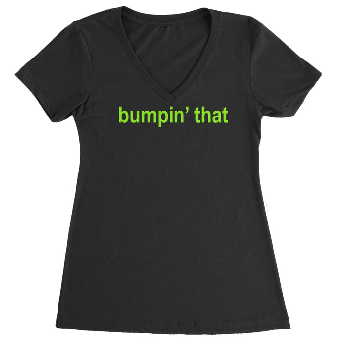 Bumpin' That Brat Music Ladies V-Neck T-shirt