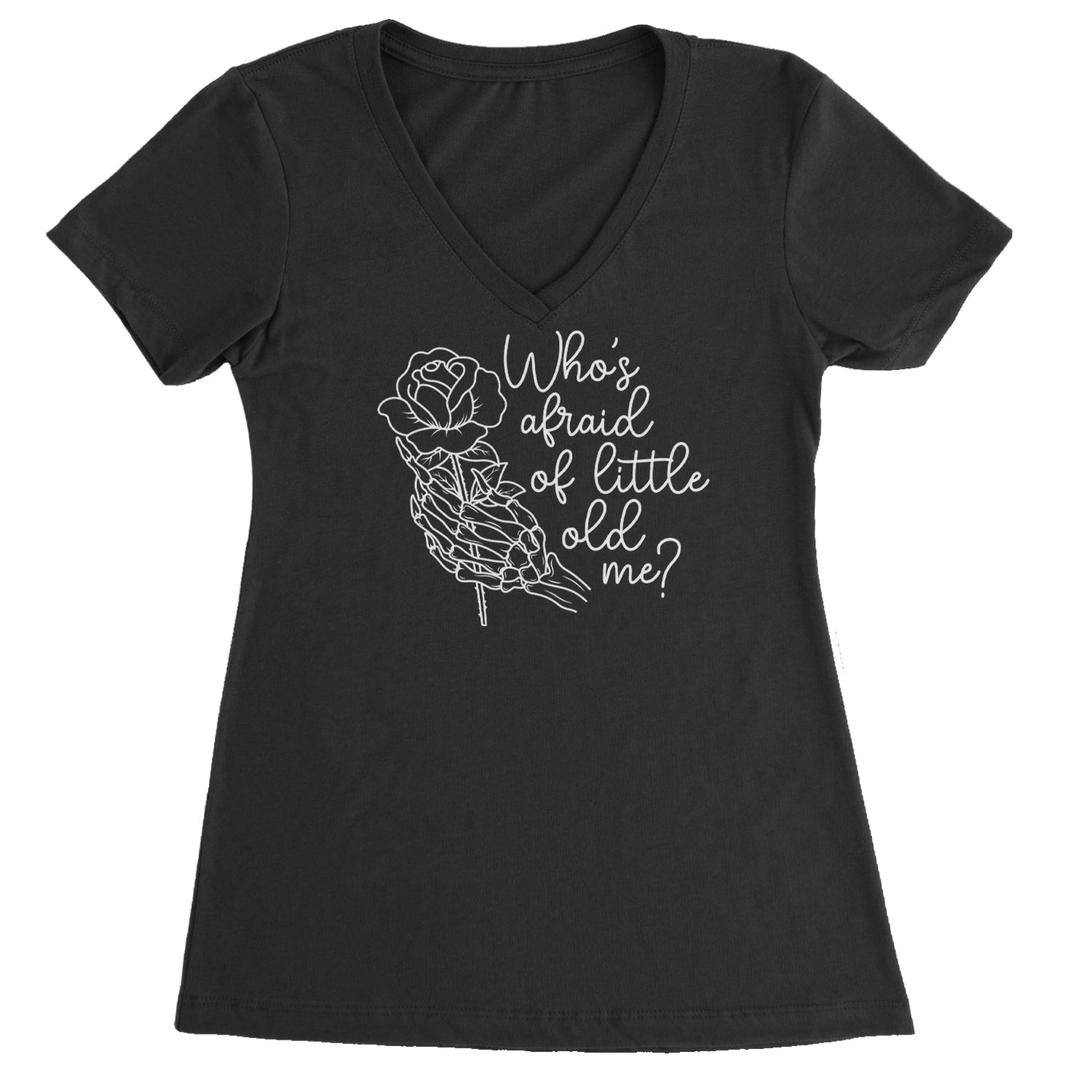 Who's Afraid Of Little Old Me Rose Skeleton Hand Ladies V-Neck T-shirt Black