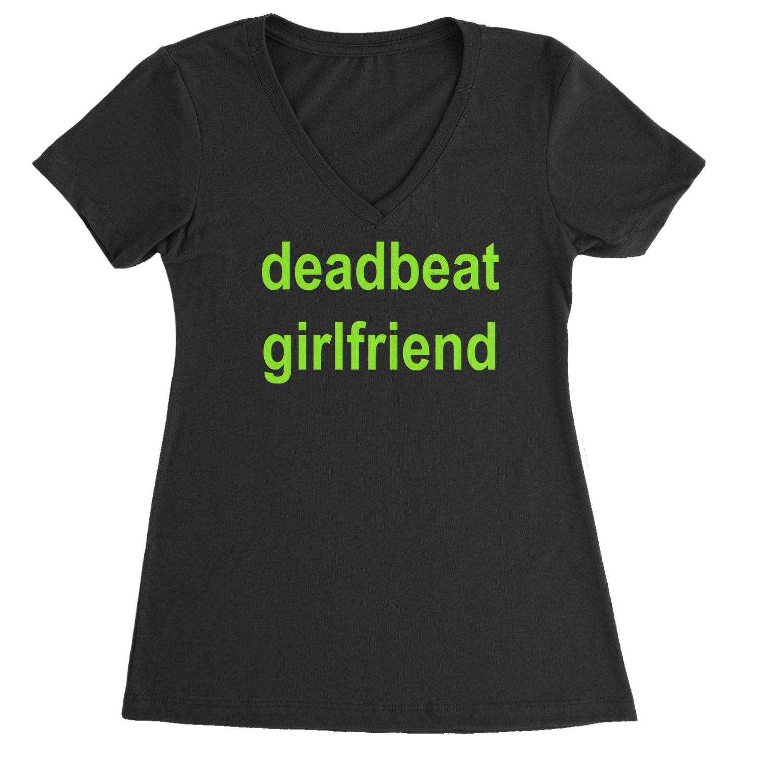 Deadbeat Girlfriend Y2K Slogan Ladies V-Neck T-shirt Black