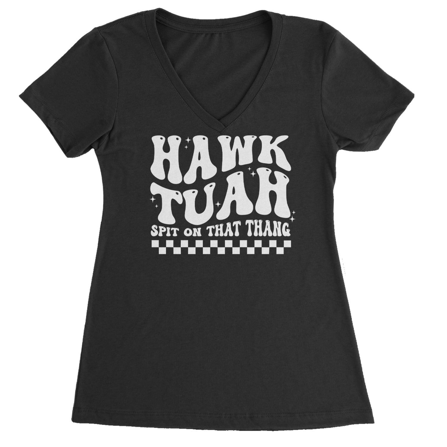 Hawk Tuah Spit On That Thang Ladies V-Neck T-shirt Black