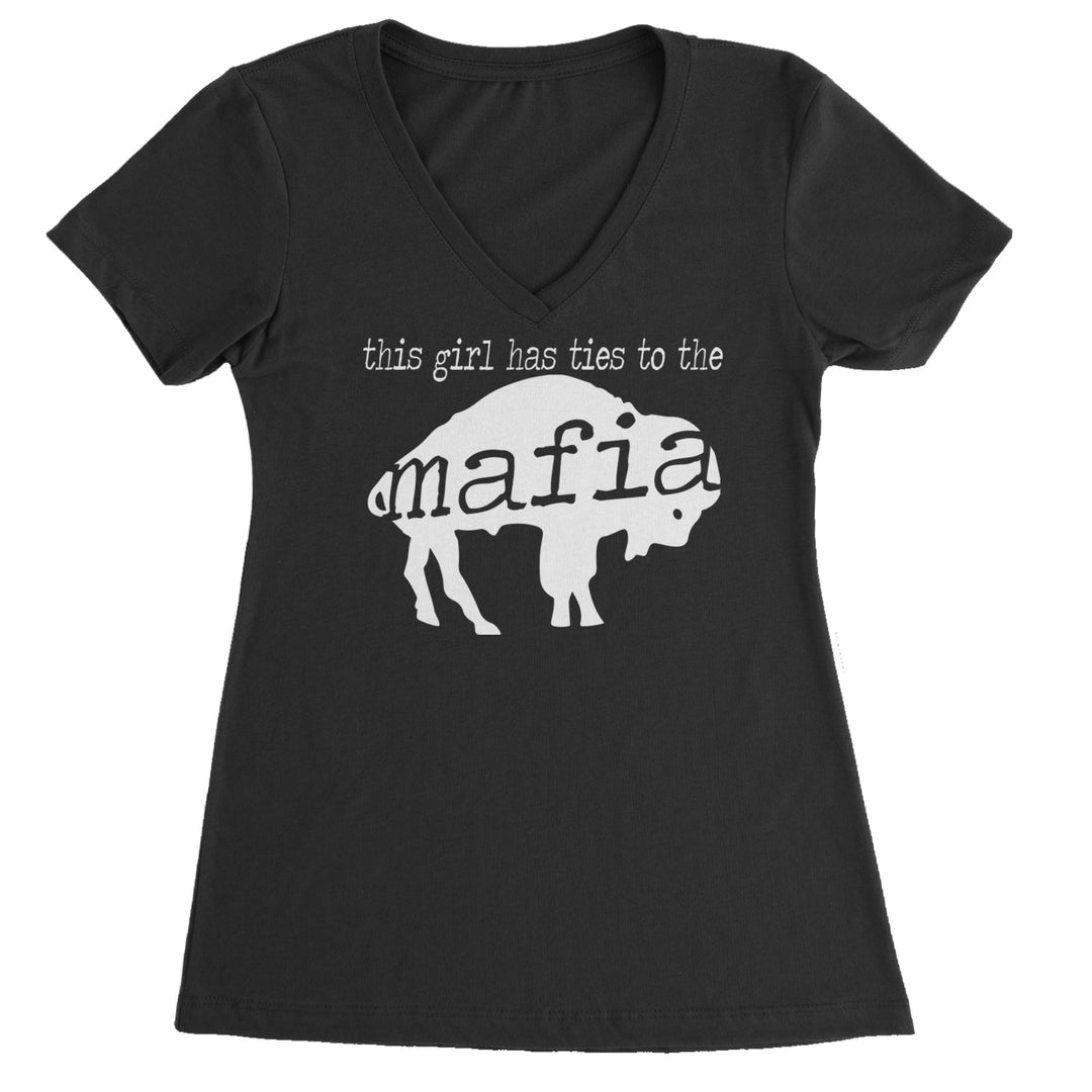 This Girl Has Ties To The Bills Mafia Ladies V-Neck T-shirt Black