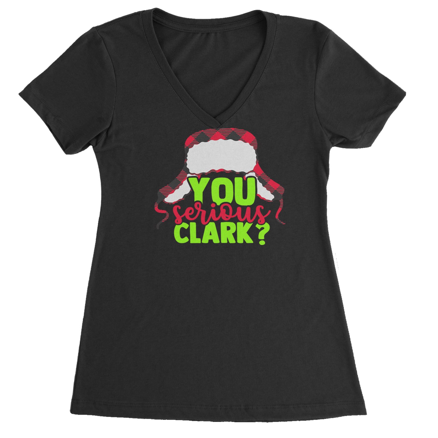 You Serious Clark? Griswold Ladies V-Neck T-shirt Black