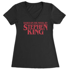 Women's Lightweight V-Neck T-Shirt with bold text reading "Based on the novel by Stephen King"