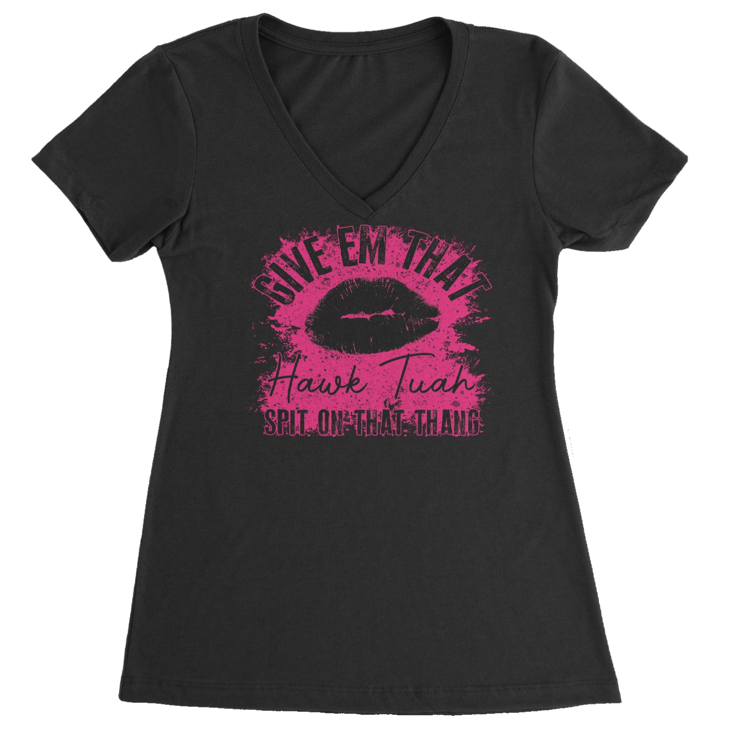 Give 'Em Hawk Tuah Spit On That Thang Ladies V-Neck T-shirt White