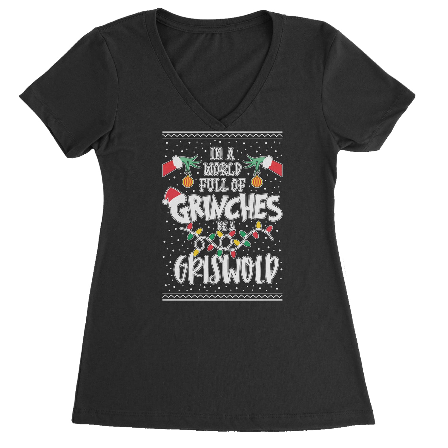 In A World Full Of Grinches, Be A Griswold Ladies V-Neck T-shirt Hot Pink