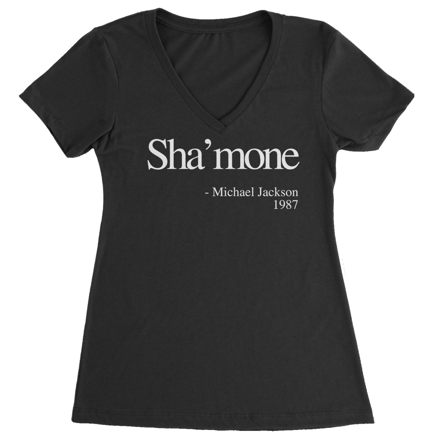Sha'mone Quote King Of Pop Ladies V-Neck T-shirt Black