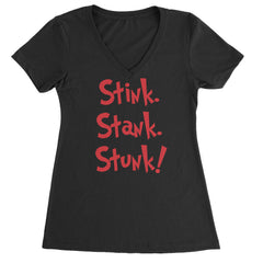 Stink Stank Stunk Gr-nch Ladies V-Neck T-shirt Black