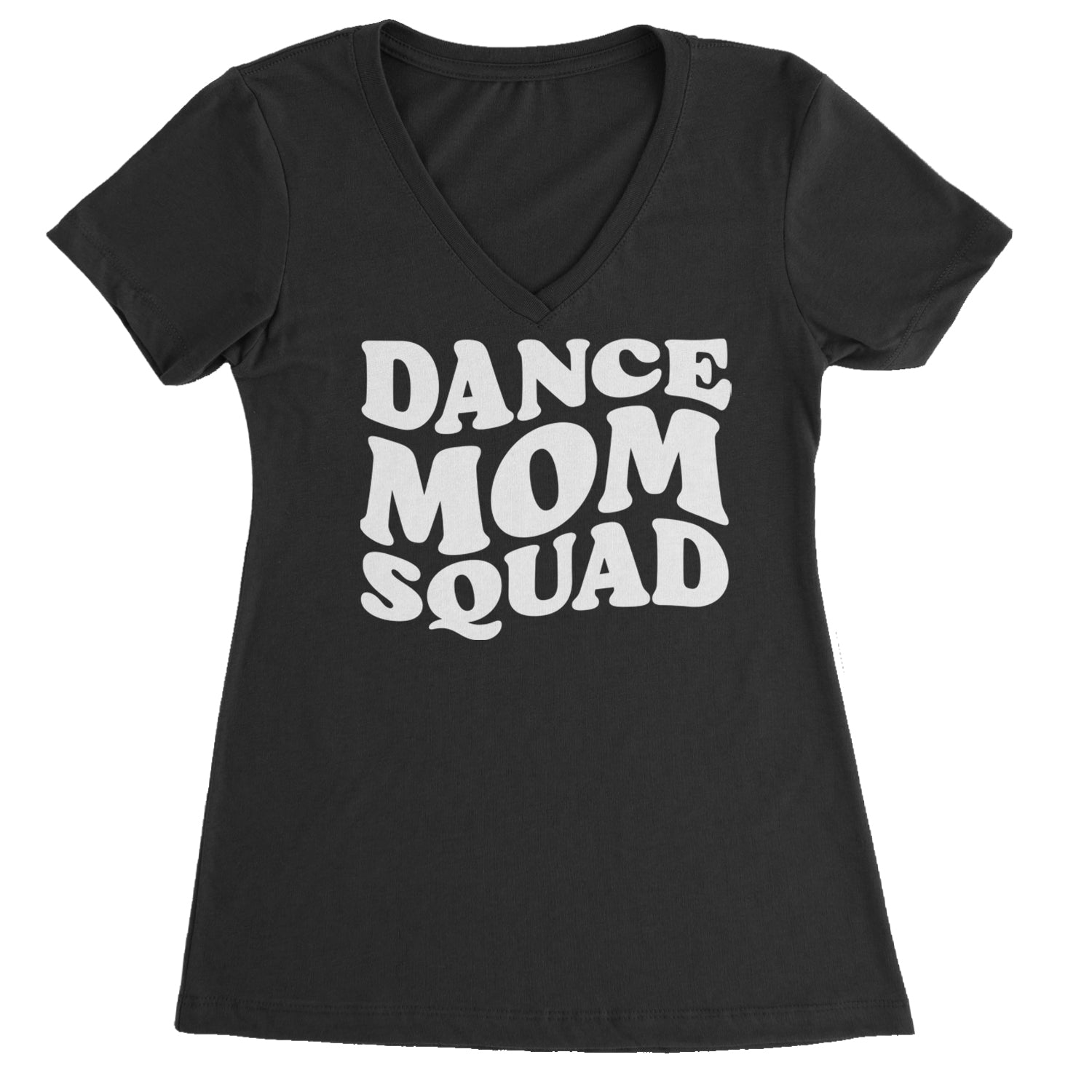 Dance Mom Squad Ladies V-Neck T-shirt Black