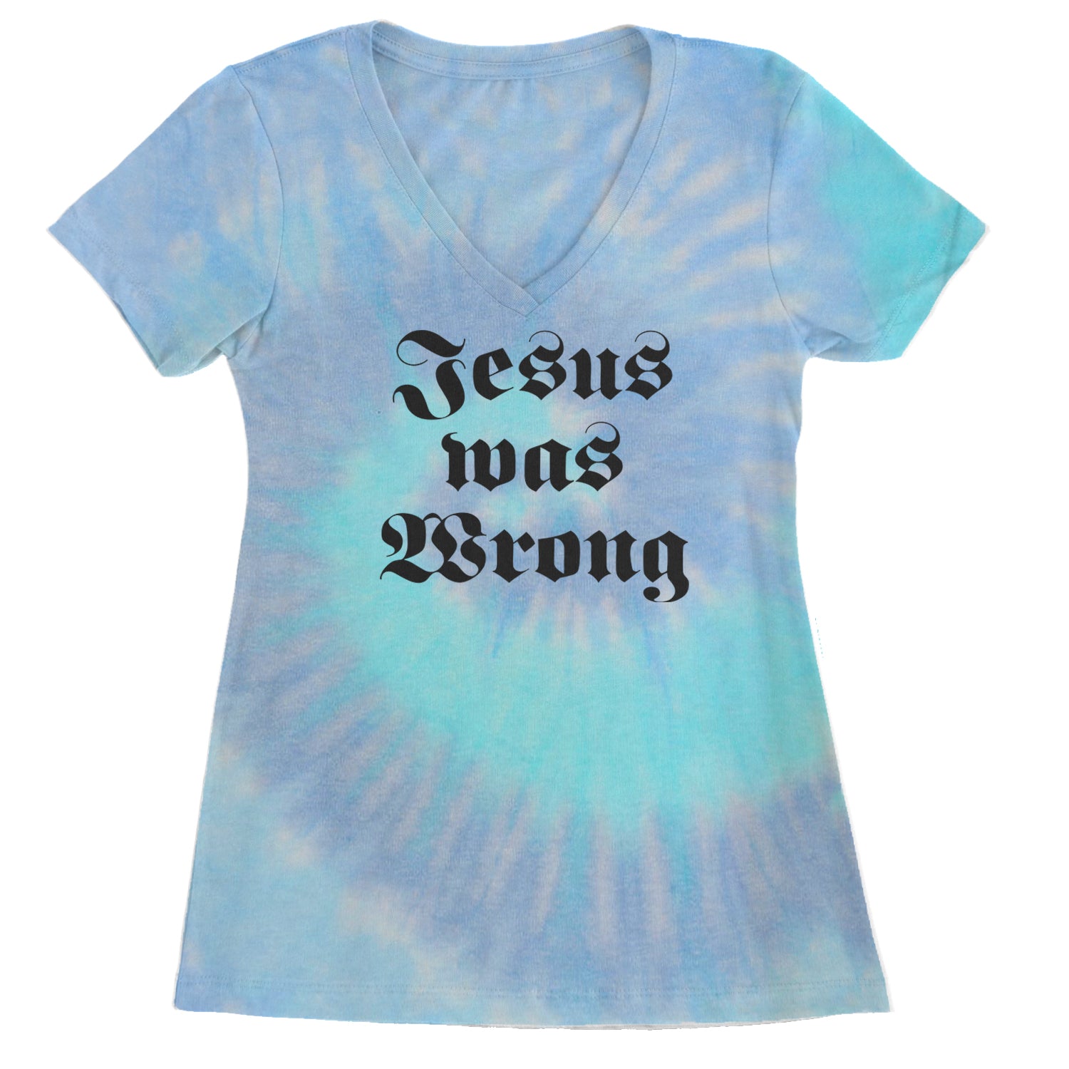 Jesus Was Wrong Little Miss Sunshine Ladies V-Neck T-shirt Blue Clouds