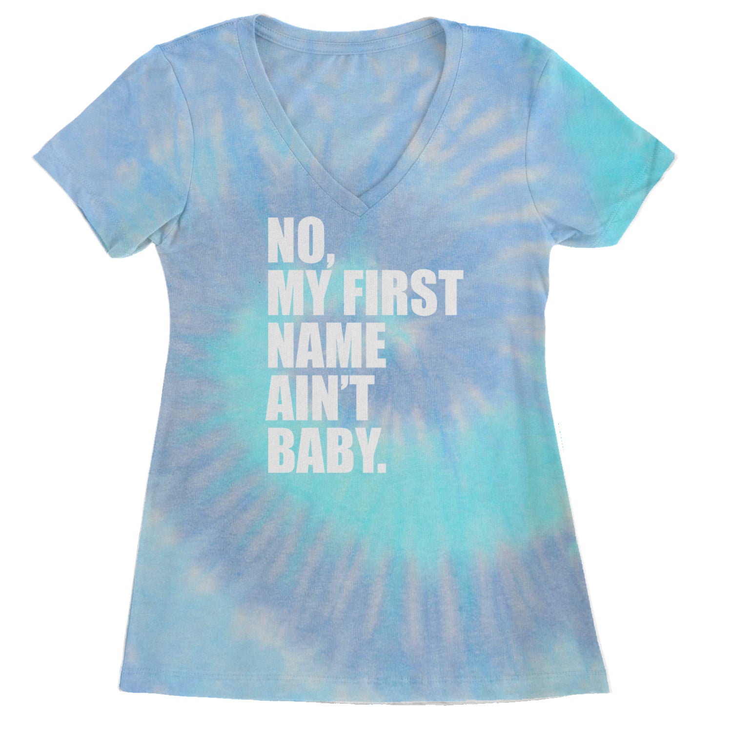 No My First Name Ain't Baby Together Again Ladies V-Neck T-shirt Blue Clouds