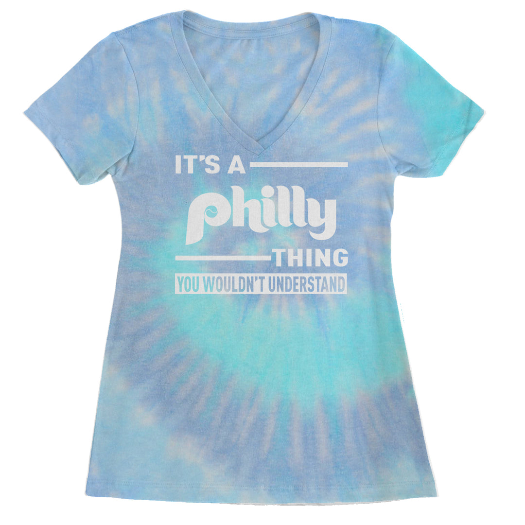 It's A Philly Thing, You Wouldn't Understand Ladies V-Neck T-shirt Blue Clouds