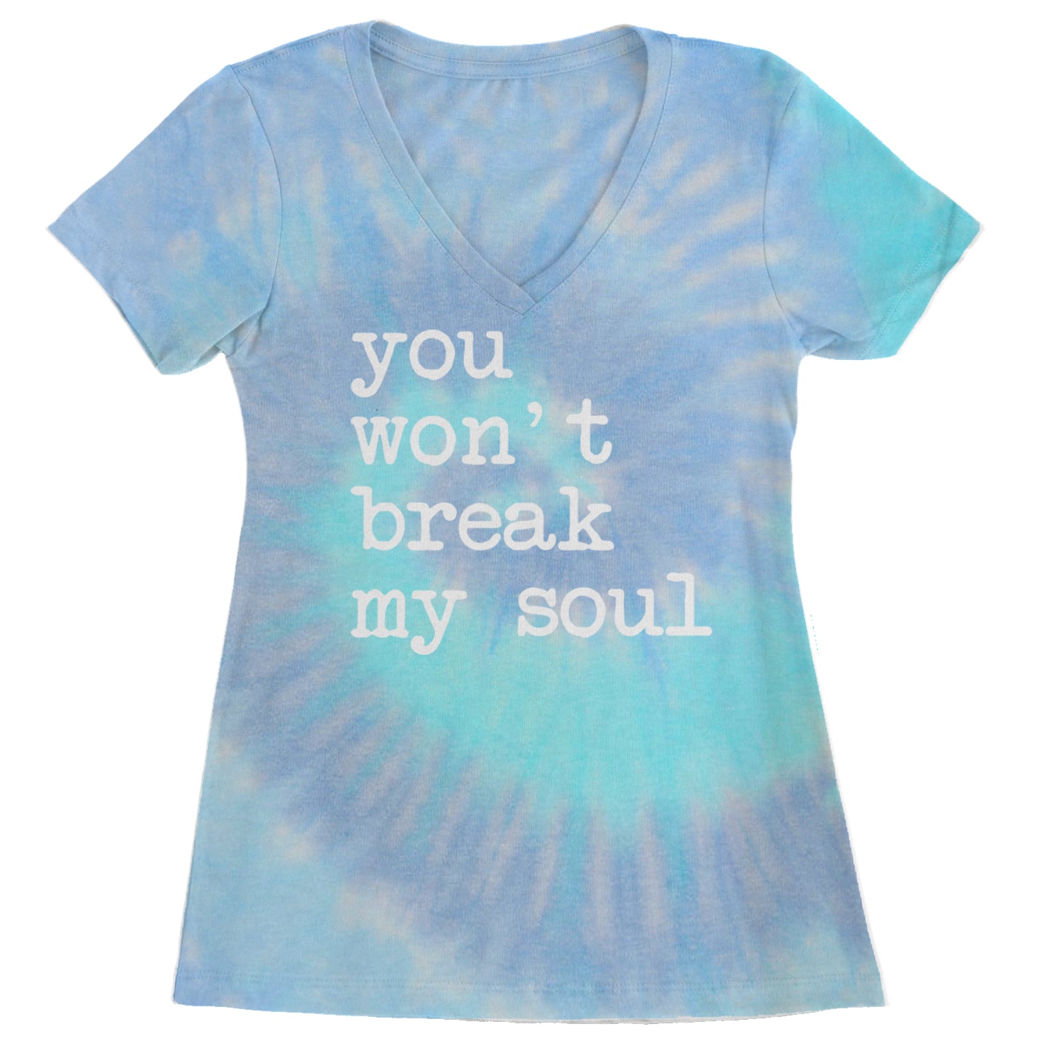 You Won't Break My Soul  Ladies V-Neck T-shirt Blue Clouds
