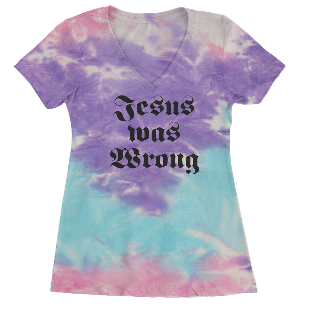 Jesus Was Wrong Little Miss Sunshine Ladies V-Neck T-shirt Cotton Candy