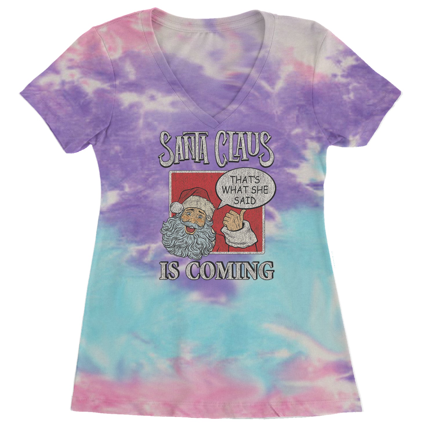 Santa Claus Is Coming - That's What She Said Ladies V-Neck T-shirt Cotton Candy