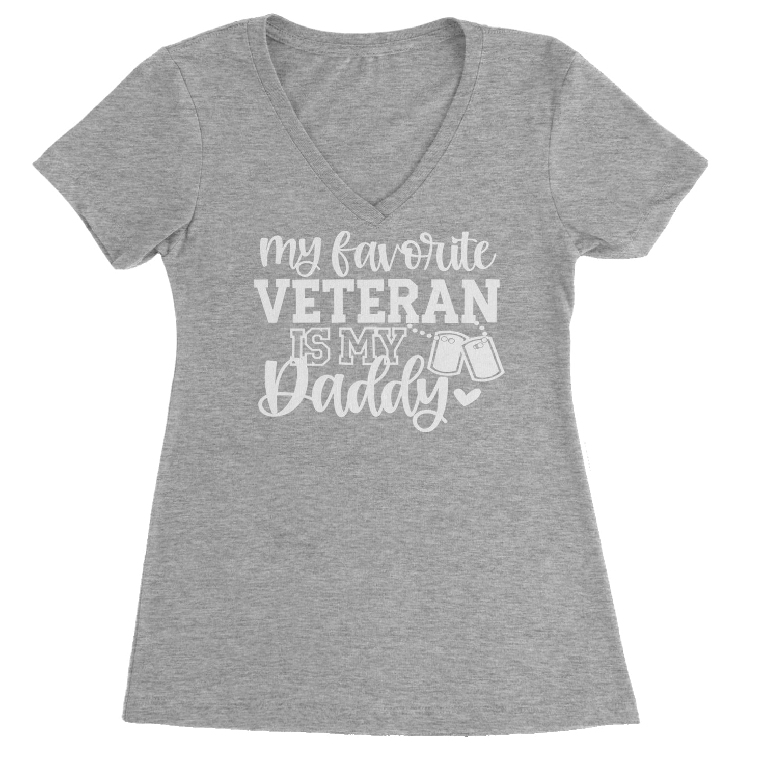 My Favorite Veteran Is My Daddy Ladies V-Neck T-shirt Heather Grey