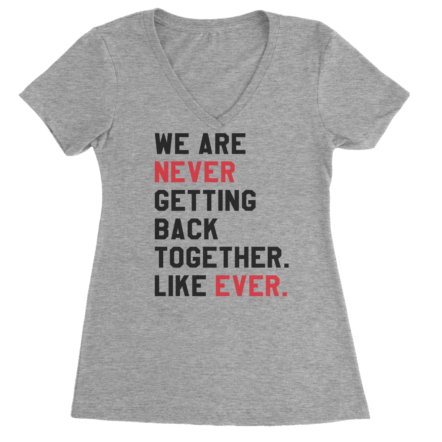 We Are Never Getting Back Together TTPD Eras Outfit Ladies V-Neck T-shirt Heather Grey