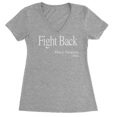 Fight Back Huey Newton Quote  Ladies V-Neck T-shirt Heather Grey