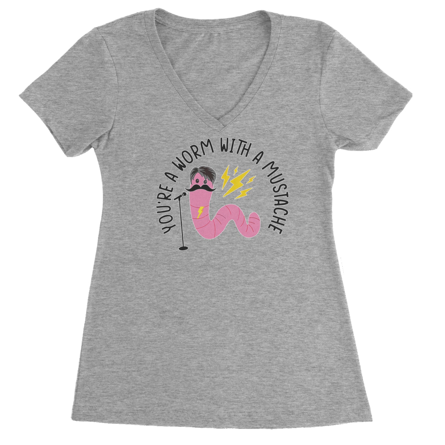 You're A Worm With A Mustache Tom Scandoval Ladies V-Neck T-shirt Heather Grey