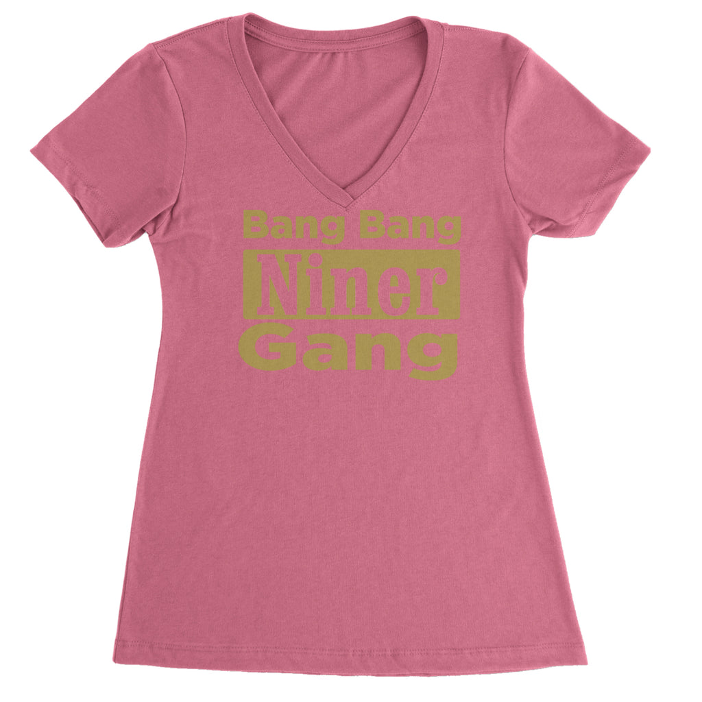 Bang Bang Niner Gang San Francisco Ladies V-Neck T-shirt