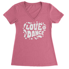 Love To Dance Ladies V-Neck T-shirt Hot Pink