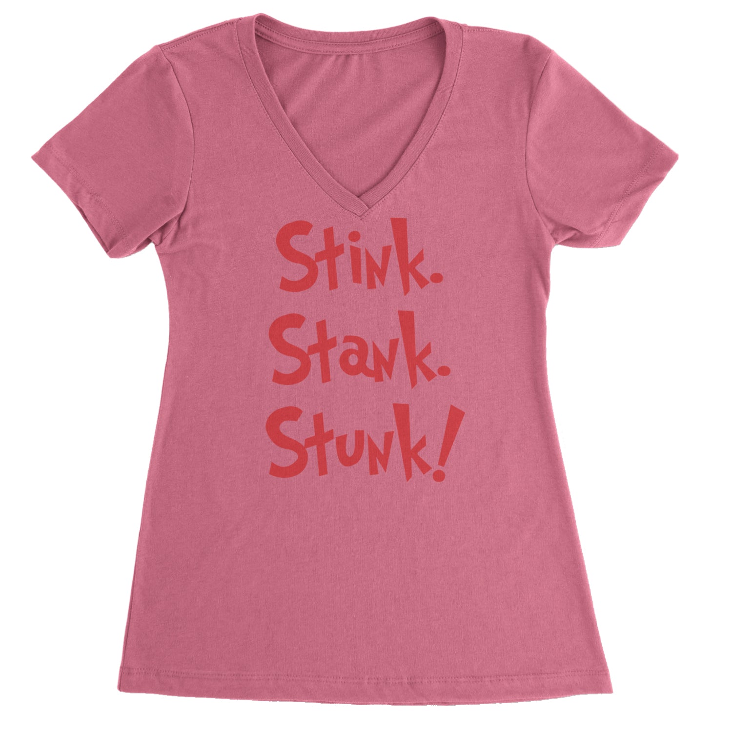 Stink Stank Stunk Gr-nch Ladies V-Neck T-shirt Hot Pink