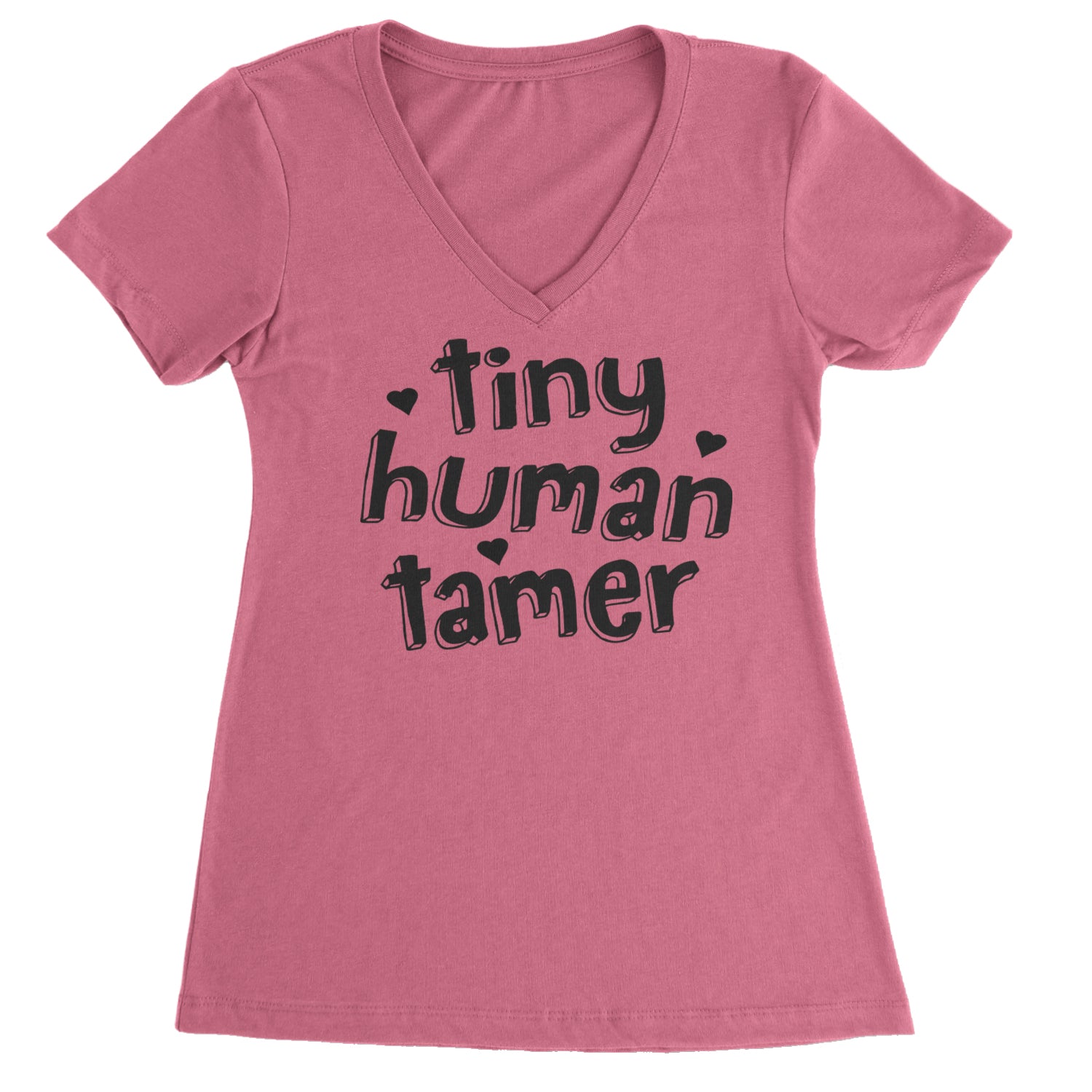 Tiny Human Tamer Teacher Ladies V-Neck T-shirt Hot Pink