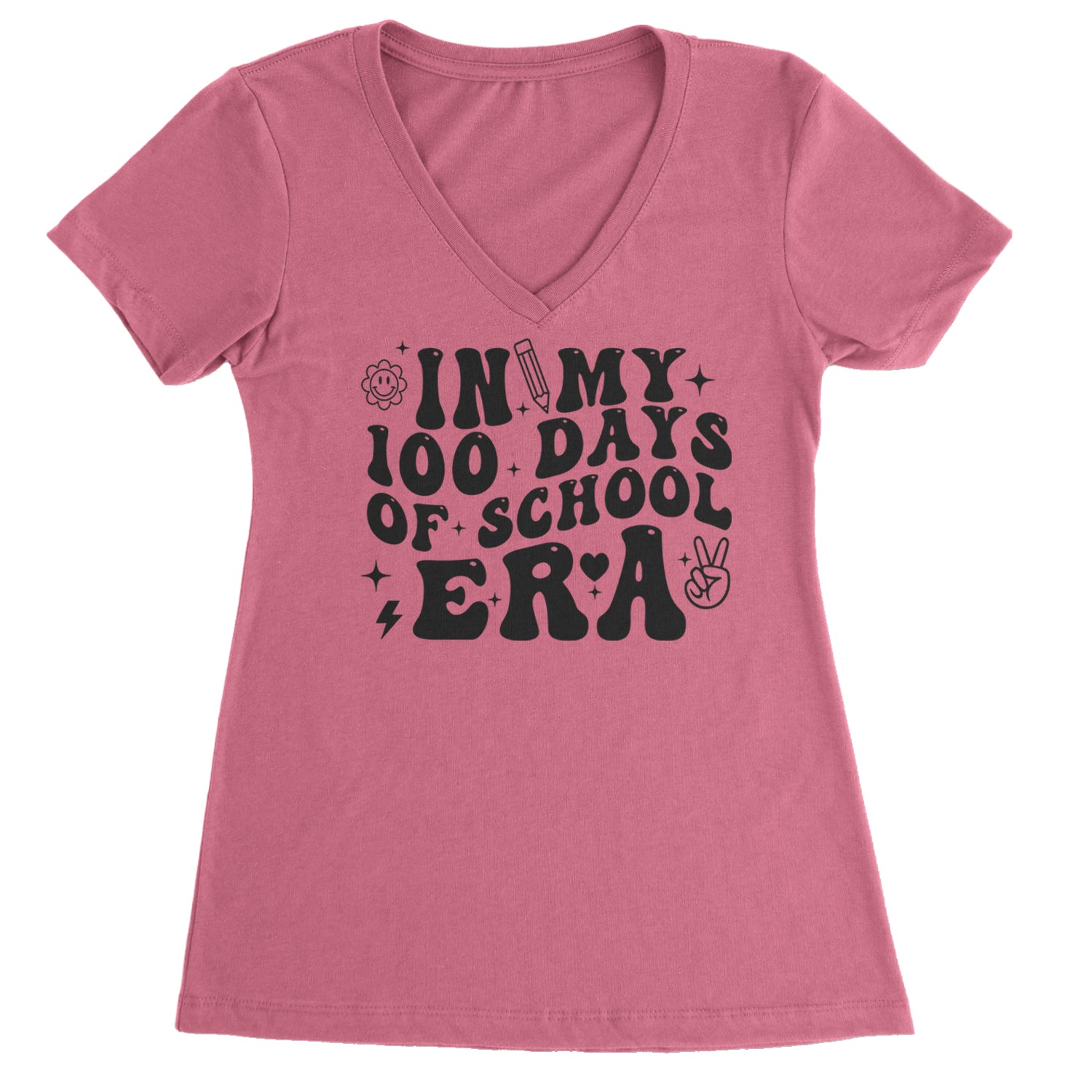 In My 100 Days Of School Era Ladies V-Neck T-shirt Hot Pink