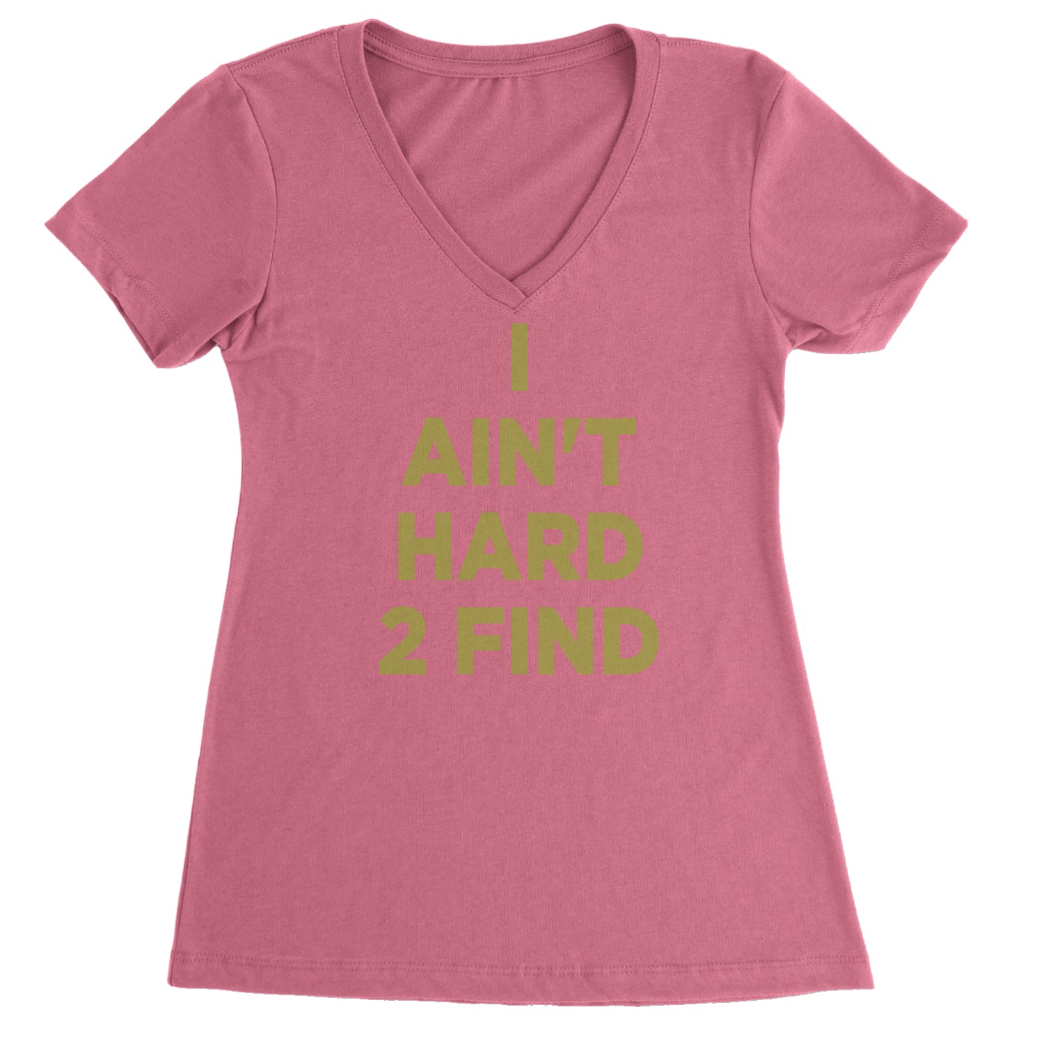 I Ain't Hard To Find Coach Prime Ladies V-Neck T-shirt Hot Pink