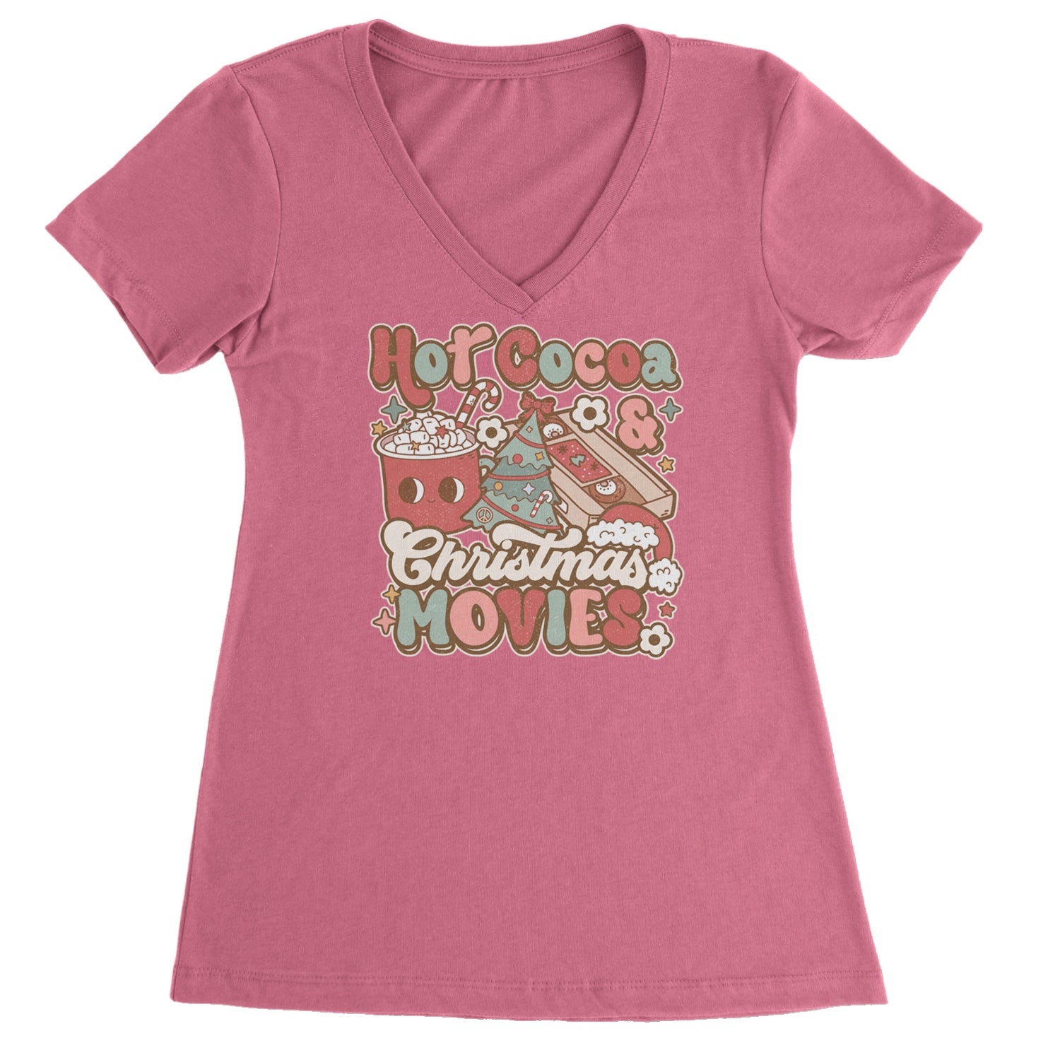 Hot Cocoa And Christmas Movies Holiday Ladies V-Neck T-shirt Hot Pink