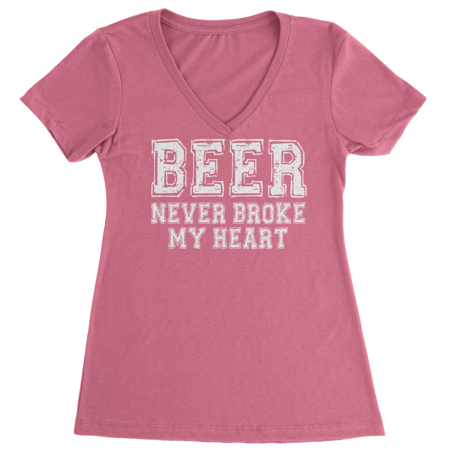 Beer Never Broke My Heart Funny Drinking Ladies V-Neck T-shirt Hot Pink